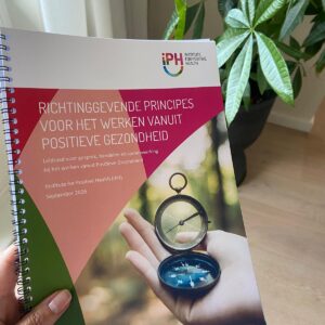 Richtinggevende principes voor het werken vanuit Positieve Gezondheid