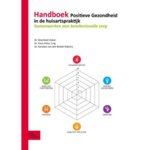 Handboek Positieve Gezondheid voor de huisartsenpraktijk